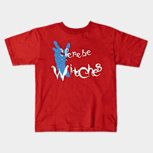 Here be Witches Kids T-Shirt